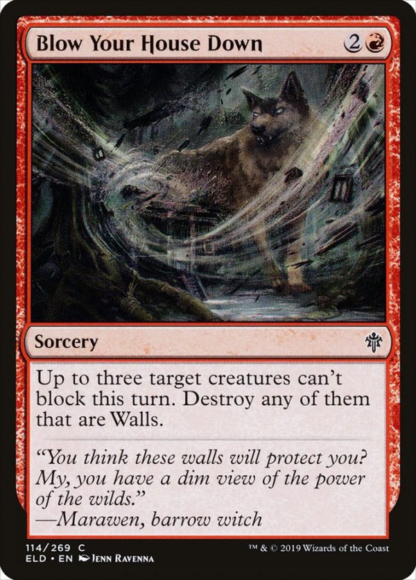 Blow Your House Down [Throne of Eldraine] Supply