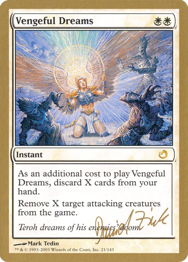 Vengeful Dreams (Daniel Zink) [World Championship Decks 2003] Online Hot Sale