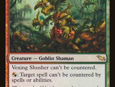 Vexing Shusher [Shadowmoor] Supply