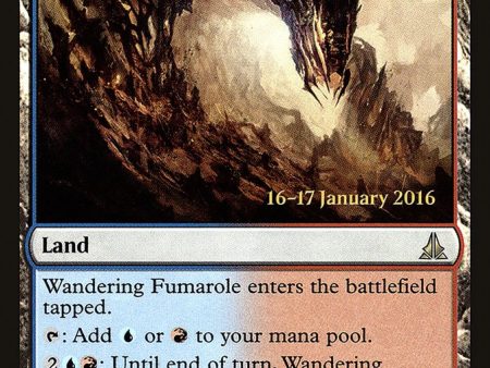 Wandering Fumarole [Oath of the Gatewatch Prerelease Promos] Online Sale